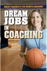 Dream Jobs in Coaching