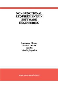 Non-Functional Requirements in Software Engineering