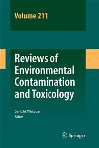 Reviews of Environmental Contamination and Toxicology Volume 211