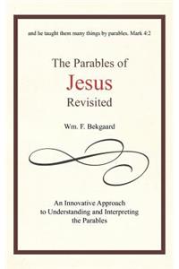 Parables of Jesus Revisited