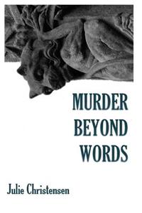 Murder Beyond Words