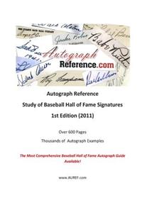Autograph Reference.com Study of Baseball Hall of Fame Signatures