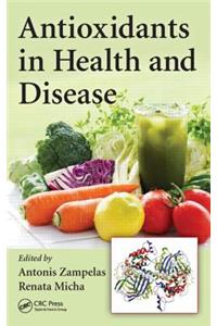 Antioxidants in Health and Disease