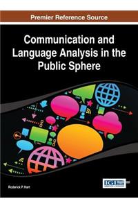 Communication and Language Analysis in the Public Sphere