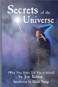 Secrets of the Universe