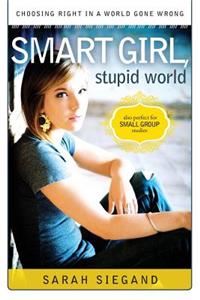 Smart Girl, Stupid World