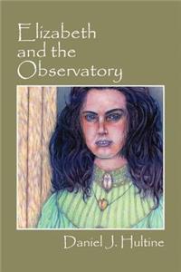 Elizabeth and the Observatory