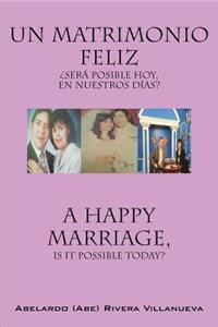 Un Matrimonio Feliz