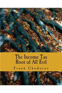 Income Tax (Large Print Edition)