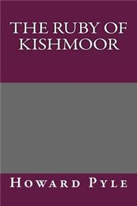 The Ruby of Kishmoor