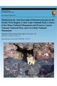 Monitoring the American pika (Ochotona princeps) in the Pacific West Region