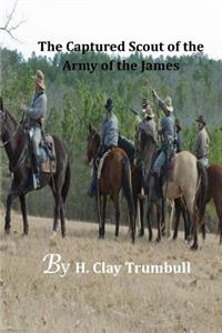 The Captured Scout of the Army of the James