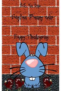Seytan Bunny Edir Happy Thanksgiving