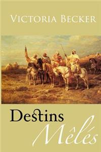 Destins Mêlés