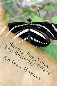Beauty For Ashes