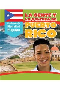 Gente Y La Cultura de Puerto Rico (the People and Culture of Puerto Rico)