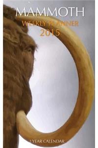Mammoth Weekly Planner 2015
