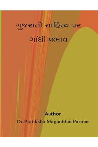 Gujarati Sahitya Par Gandhi Prabhav