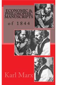 Economic & Philosophic Manuscripts of 1844 - 5x8