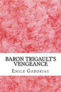 Baron Trigault's Vengeance