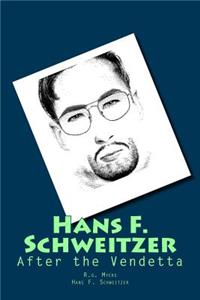 Hans F. Schweitzer