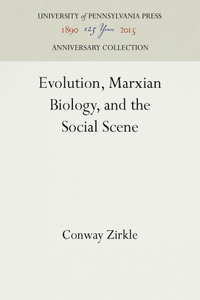 Evolution, Marxian Biology, and the Social Scene