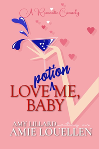 Love Potion Me, Baby
