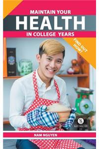 Maintain Your Health in College Years