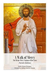 A Walk of Mercy Parish Edition