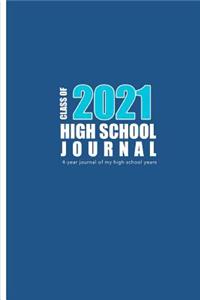 High School Journal - Class of 2021