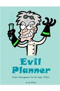 Evil Planner