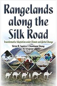 Rangelands Along the Silk Road