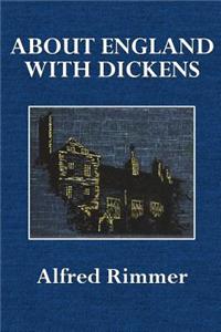 About England with Dickens