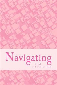 Navigating Grief and Bereavement