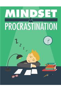 Mindset and Procrastination