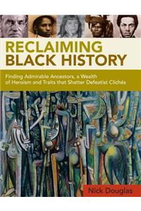 Reclaiming Black History