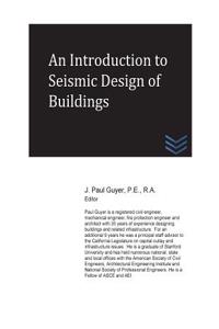 An Introduction to Seismic Design of Buildings