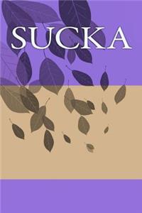 Sucka