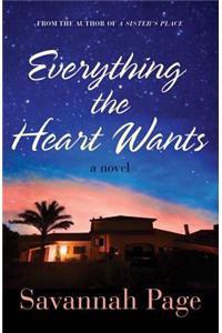 Everything the Heart Wants