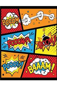 Booom Pooow Boom!: Blank Comic Books for Kids: Best Gift for Your Kids