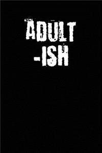 Adult-ish