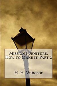 Mission Furniture