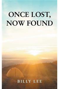 Once Lost, Now Found