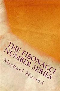 The Fibonacci Number Series