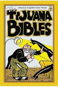 Tijuana Bibles Volume 7