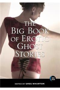 Big Book of Erotic Ghost Stories