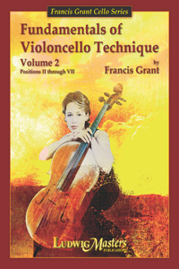 Fundamentals of Violoncello Technique, Book 2