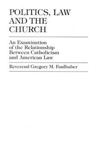 Politics, Law and the Church