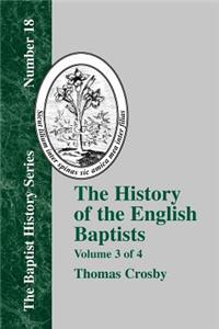 History of the English Baptists - Vol. 3