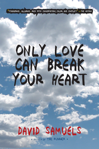 Only Love Can Break Your Heart